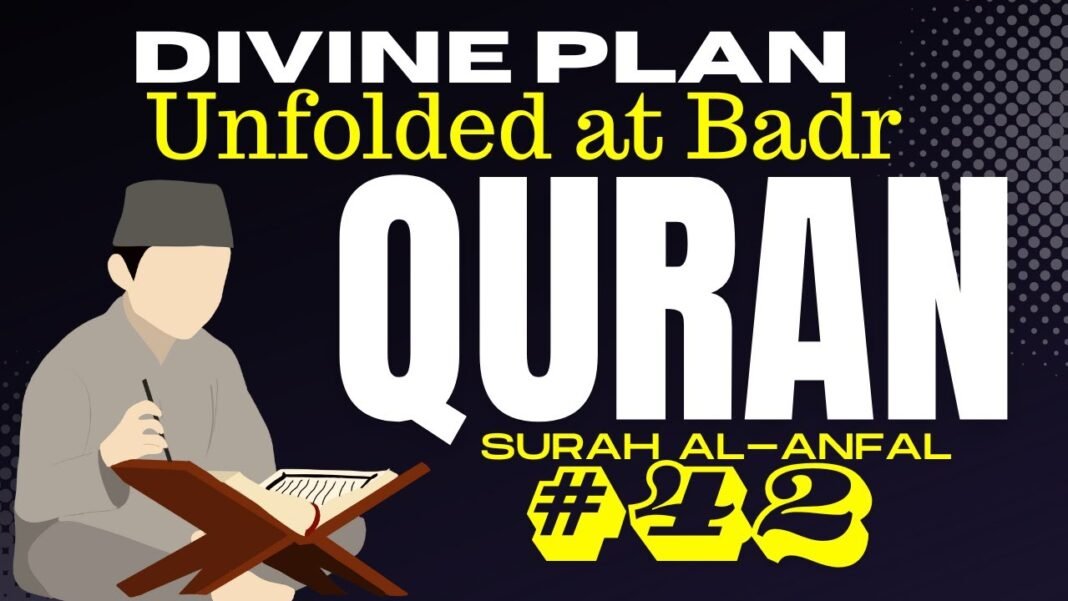 Daily Quran Reflection: Divine Destiny at Badr | Surah Al-Anfal 8:42 Explained