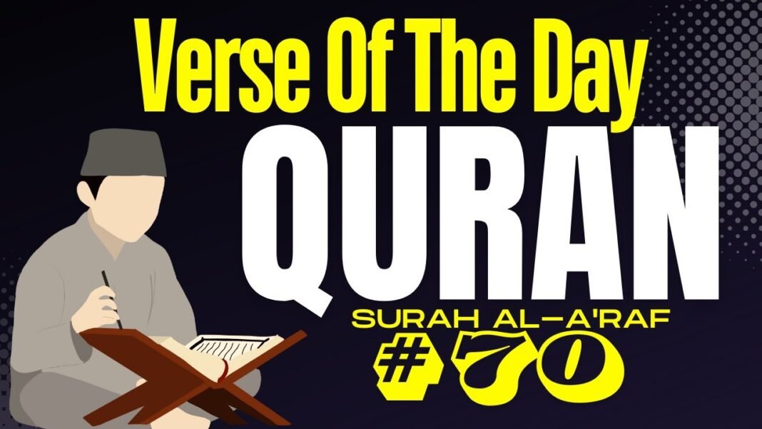 Surah Al-A’raf 70 – Discover the Call to Tawheed | Daily Quran Reflection