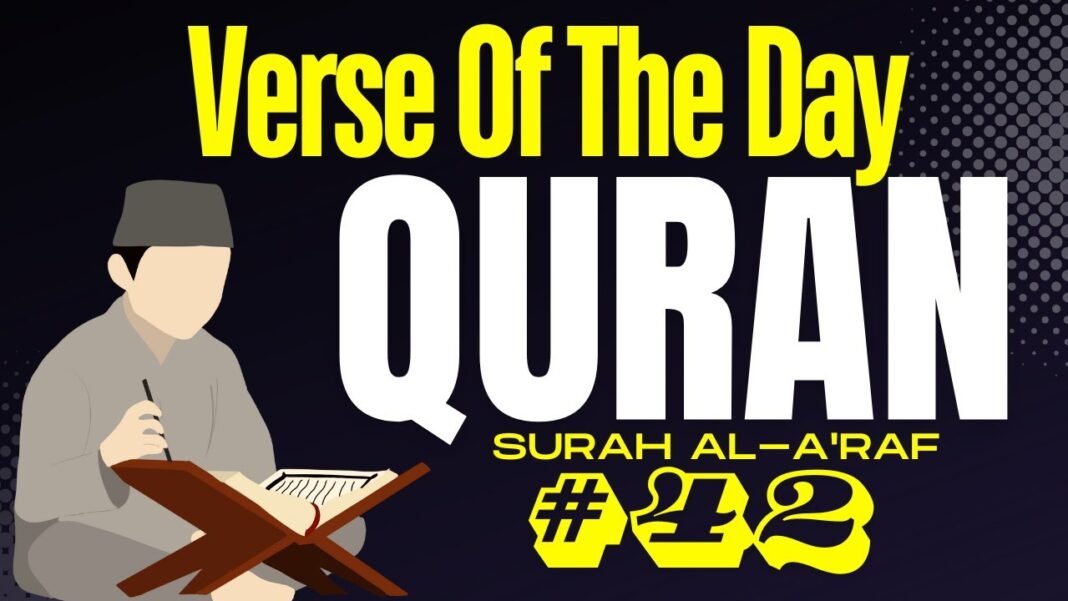 Daily Quran Reflection: Surah Al-A’raf 42 – The Path of Righteousness