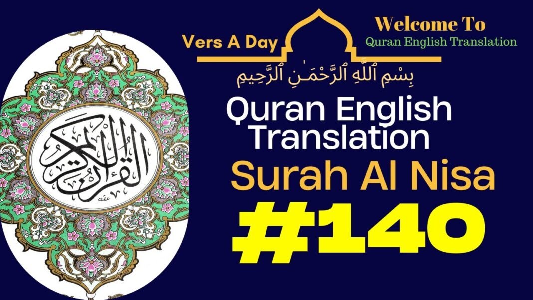 Surah An-Nisa Verse 140 | Quran English Translation | Unveiling Divine Wisdom