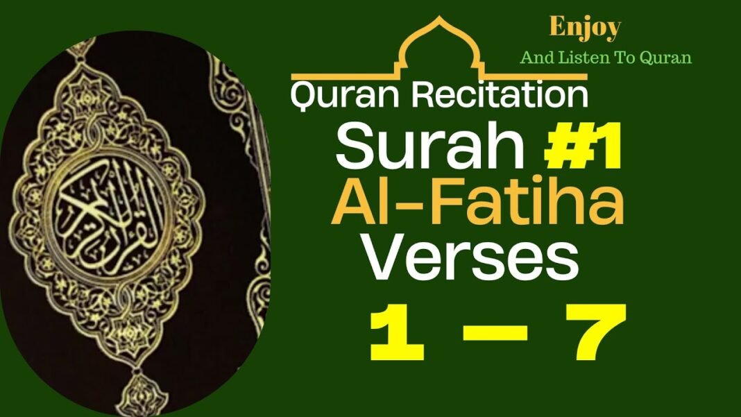 The Divine Verses: Surah Al-Fatiha – A Soul-Enrapturing Quran Recitation