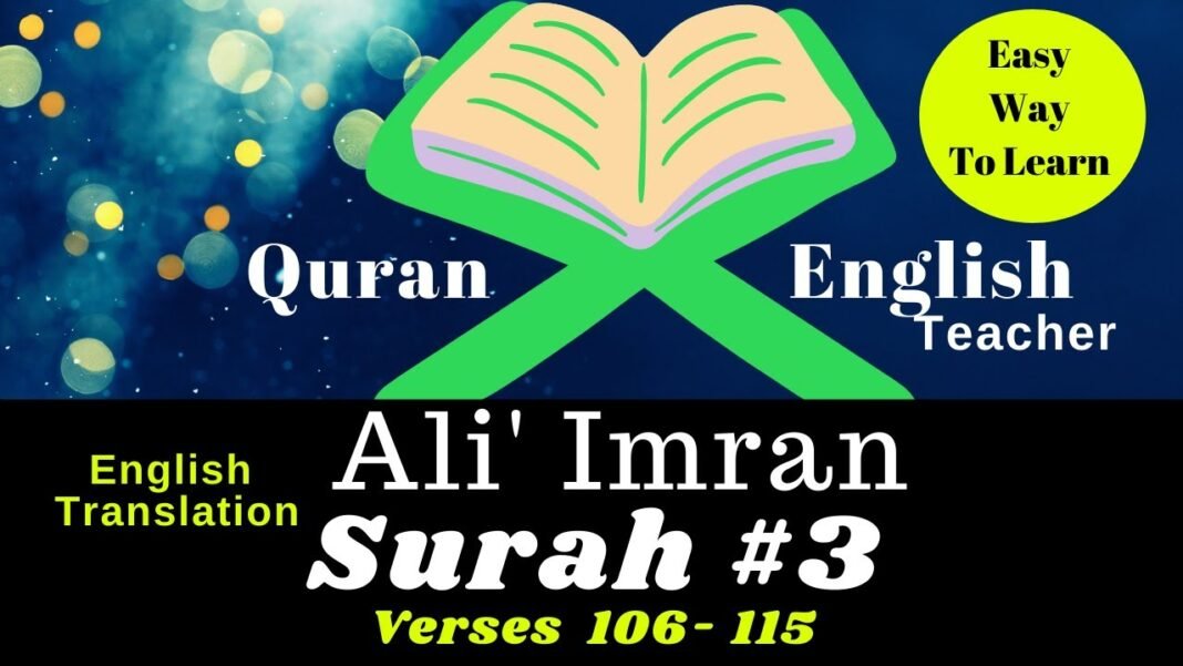Quran Teacher English | Surah Ali Imran 106 – 115