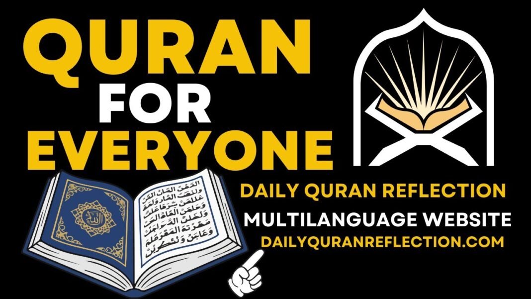 Daily Quran Reflections — Now in 10 Languages Worldwide